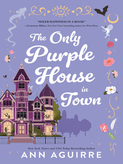 Title details for The Only Purple House in Town by Ann Aguirre - Available